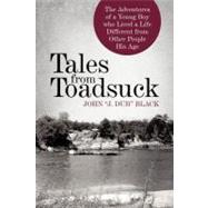Tales from Toadsuck by Black, John, 9781462063574