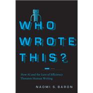 Who Wrote This? by Naomi S. Baron, 9781503643574