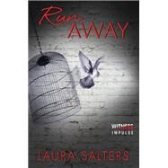 Run Away by Salters, Laura, 9780062403575