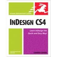 InDesign CS4 for Macintosh and Windows Visual QuickStart Guide by Cohen, Sandee, 9780321573575