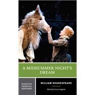 A Midsummer Night's Dream by Shakespeare, William; Ioppolo, Grace, 9780393923575