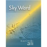 Sky Ward by Ali, Kazim, 9780819573575