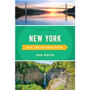 New York Off the Beaten Path Discover Your Fun by Minetor, Randi, 9781493053575