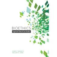 Bioethics: Legal and Clinical Case Studies by Demarco, Joseph P.; Jones, Gary E., 9781554813575
