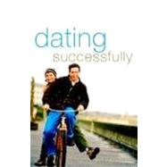 Dating Successfully by Warner, Jeff, 9781600343575