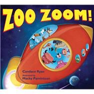 Zoo Zoom! by Ryan, Candace; Pamintuan, Macky, 9781619633575