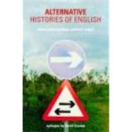 Alternative Histories of English by Trudgill,Peter;Trudgill,Peter, 9780415233576
