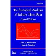 The Statistical Analysis of Failure Time Data by Kalbfleisch, John D.; Prentice, Ross L., 9780471363576