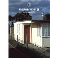 Prefab Homes by Blanchet, Elisabeth, 9780747813576