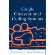 Couple Observational Coding Systems by Kerig; Patricia K., 9780805843576