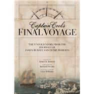 Captain Cook's Final Voyage by Barnett, James K.; Neville, Richard; Williams, Glyn, 9780874223576