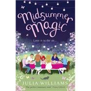 Midsummer Magic by Williams, Julia, 9781847563576