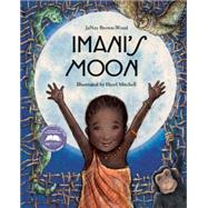 Imani's Moon by Brown-Wood, JaNay; Mitchell, Hazel, 9781934133576