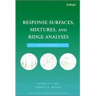 Response Surfaces, Mixtures, and Ridge Analyses by Box, George E. P.; Draper, Norman R., 9780470053577
