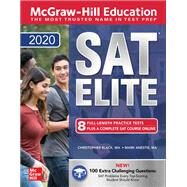 McGraw-Hill Education SAT Elite 2020 by Black, Christopher; Anestis, Mark, 9781260453577