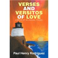 Verses and Versitos of Love by Rodriguez, Paul Henry, 9781514433577