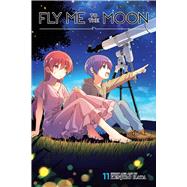 Fly Me to the Moon, Vol. 11 by Hata, Kenjiro, 9781974723577