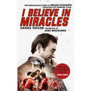 I Believe In Miracles by Daniel Taylor; Jonny Owen, 9781472233578