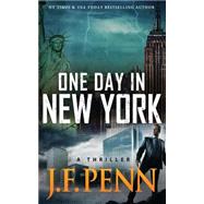 One Day in New York by Penn, J. F., 9781508643579