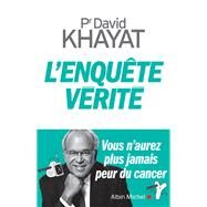 L'Enqute vrit by David Khayat, 9782226393579