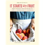 It Starts With Fruit by Champagne, Jordan; Scott, Erin, 9781452173580