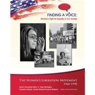 The Women's Liberation Movement, 1960-1990 by Jennings, Terry Catass, 9781422223581