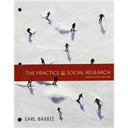 The Practice of Social Research, Loose-leaf Version by Babbie, Earl R., 9781305633582