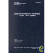 Selective Estrogen Receptor Modulators (Serms) by Anthony, Marietta; Dunn, Barbara K.; Sherman, Sherry, 9781573313582