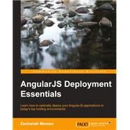 Angularjs Deployment Essentials by Moreno, Zachariah, 9781783983582