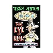 Storymaze 2: The Eye of Ulam by Denton, Terry, 9781865083582