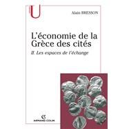 L'conomie de la Grce des cits by Alain Bresson, 9782200353582