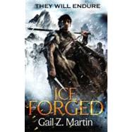 Ice Forged by Martin, Gail Z., 9780316093583