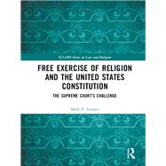 Free Exercise of Religion and the United States Constitution by Strasser, Mark P., 9780367893583