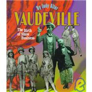 Vaudeville by Alter, Judy, 9780531203583