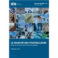 Le Marche Des Footballeurs by Poli, Raffaele, 9783034303583
