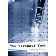 The Kiribati Test by Cochran, Stacey, 9781411613584