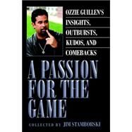 A Passion for the Game by Stamborski, Jim, 9781425713584