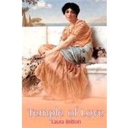 Temple of Love by Britton, Laura, 9781449953584