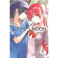 Fly Me to the Moon, Vol. 12 by Hata, Kenjiro, 9781974723584