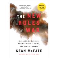 The New Rules of War by McFate, Sean, 9780062843586