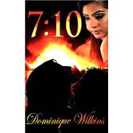 7:10 by Wilkins, Dominique, 9781500933586