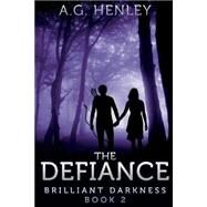 The Defiance by Henley, A. G., 9781502843586
