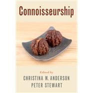 Connoisseurship by Anderson, Christina M.; Stewart, Peter, 9780190923587