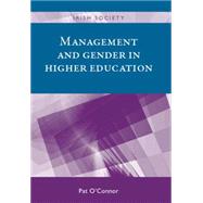 Management and Gender in Higher Education by O'Connor, Pat, 9780719083587