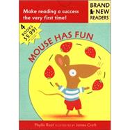 Mouse Has Fun Brand New Readers by Root, Phyllis; Croft, James, 9780763613587