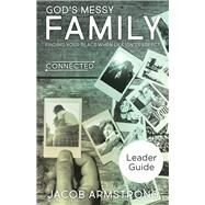 God's Messy Family by Armstrong, Jacob; Gee, Martha Bettis (CON), 9781501843587