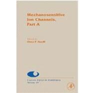 Mechanosensitive Ion Channels, Part A by Simon; Benos; Hamill, 9780121533588