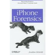 iPhone Forensics by Zdziarski, Jonathan, 9780596153588