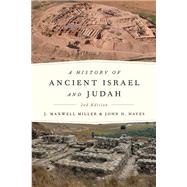A History of Ancient Israel And Judah by Miller, J. Maxwell, 9780664223588