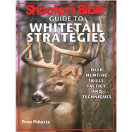 SHOOTER'S BIBLE GDE WHITETAIL PA by FIDUCCIA,PETER, 9781616083588